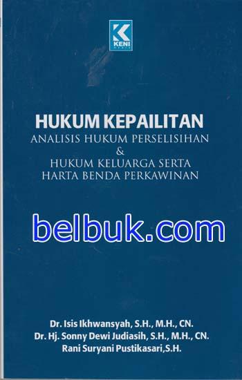 Hukum Kepailitan Analisis Hukum Perselisihan Dan Hukum Keluarga Serta Harta Benda Perkawinan 5965